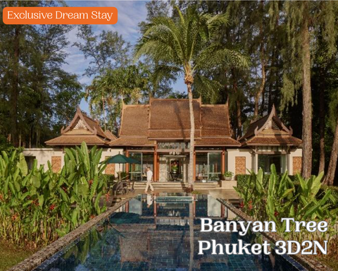 Banyan Tree Experience: Phuket